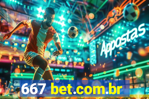 667 bet.com.br